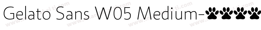 Gelato Sans W05 Medium字体转换